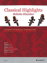 Classical Highlights String Quartet, String Bass ad lib. - Score and Parts cover